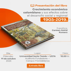 Crecimiento económico colombiano y sus beneficios sobre el desarrollo social y regional